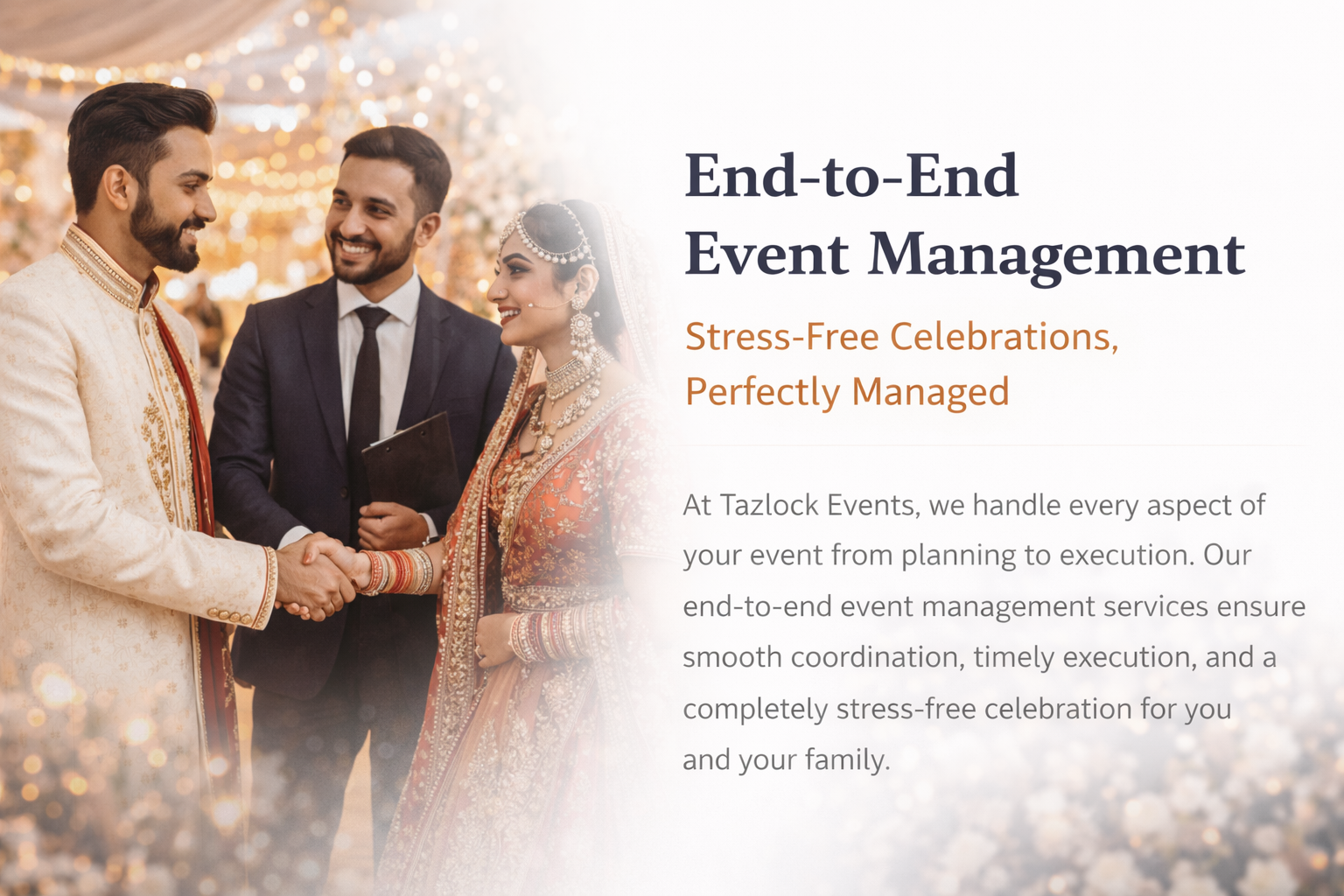 End-to-end event management by Tazlock Events ensuring a stress-free wedding celebration